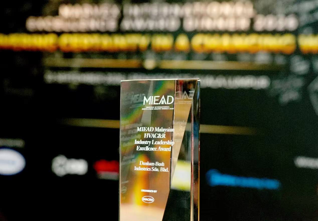 Dunham-Bush Wins MIEAD Malaysian HVAC&R Industry Leadership Excellence Award